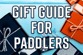 Browse our Gift Guide for Kayakers